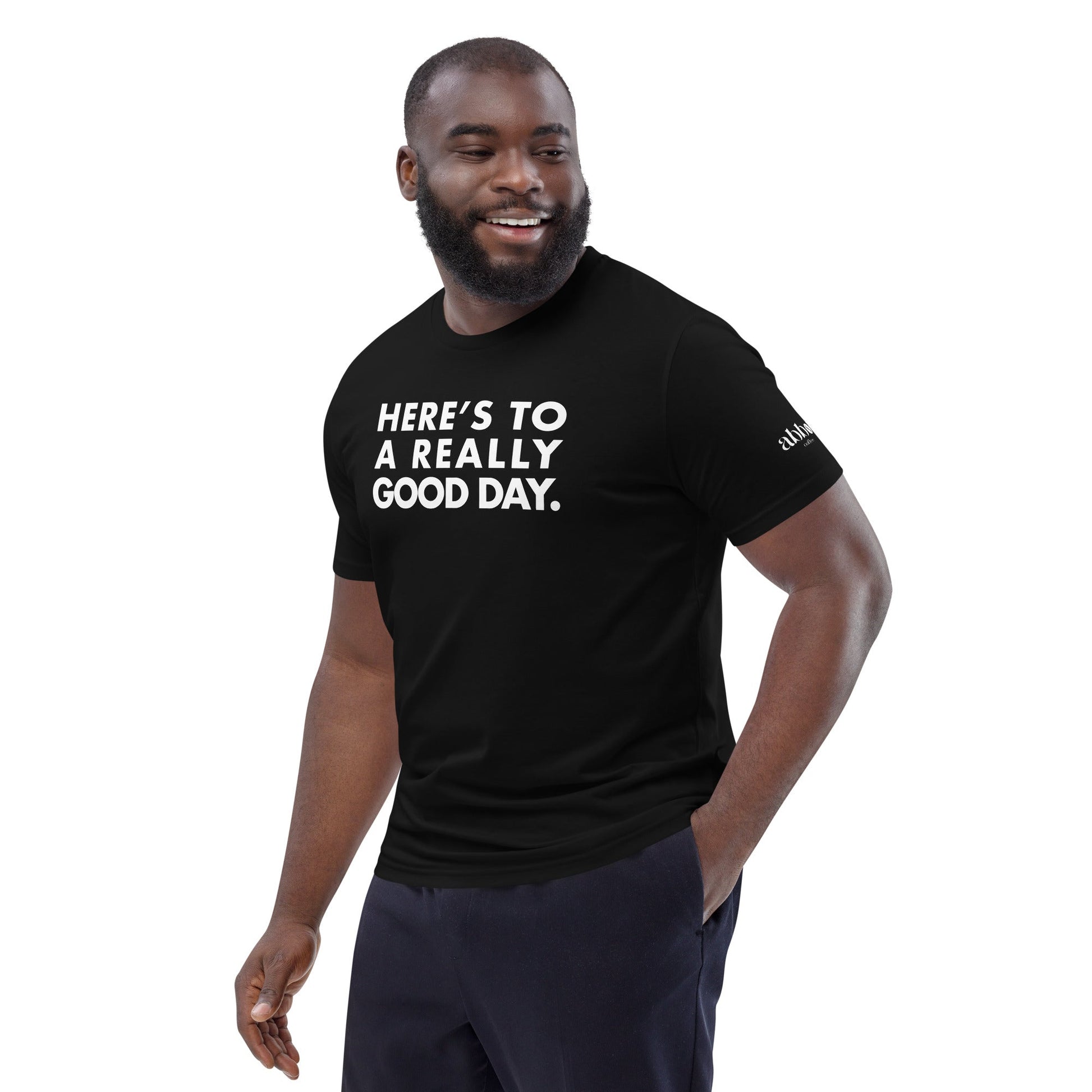 The Good Day T-Shirt